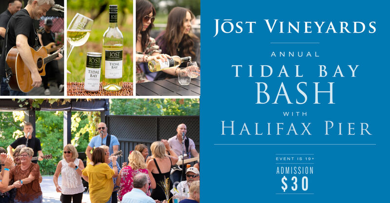 Annual Tidal Bay Bash at Jost Vineyards with Halifax Pier! Live Music! Complimentary Wine Tastings! Wine Specials!